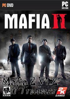 Box art for Mafia
2 V1.2 +11 Trainer