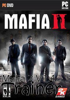Box art for Mafia
2 V1.4 Trainer
