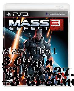 Box art for Mass
Effect 3 Origin V1.1.5427.4 +3 Trainer