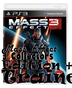 Box art for Mass
Effect 3 Collectors Edition +3 Trainer