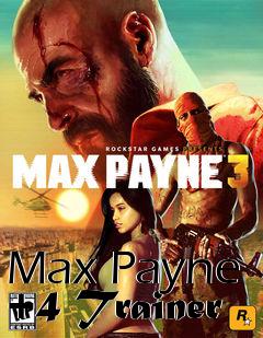 Box art for Max
Payne +4 Trainer