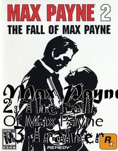 Box art for Max
Payne 2: The Fall Of Max Payne +3 Trainer