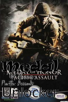 Box art for Medal
      Of Honor: Pacific Assault Unlocker