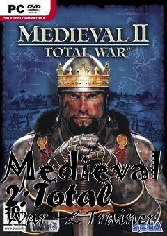 Box art for Medieval
2: Total War +2 Trainer