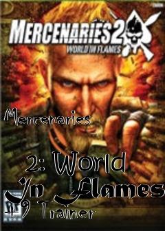 Box art for Mercenaries
            2: World In Flames +9 Trainer