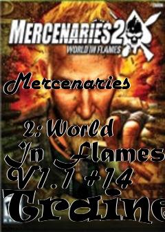 Box art for Mercenaries
            2: World In Flames V1.1 +14 Trainer