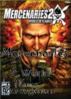 Box art for Mercenaries
            2: World In Flames V1.1 +9 Trainer