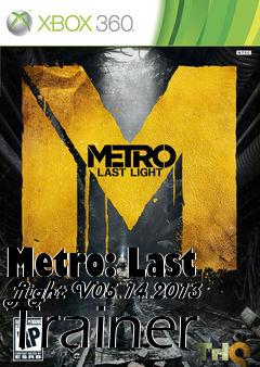 Box art for Metro:
Last Light V05.14.2013 Trainer