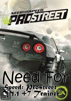 Box art for Need
For Speed: Prostreet V1.1 +7 Trainer