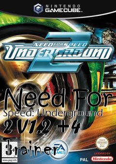 Box art for Need
For Speed: Underground 2 V1.2 +4 Trainer