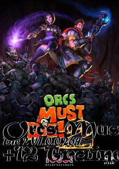Box art for Orcs
Must Die 2 V1.0.0.264 +12 Trainer