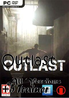 Box art for Outlast
            All Versions +5 Trainer