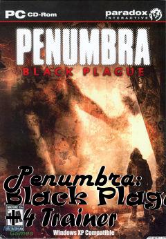Box art for Penumbra:
Black Plague +4 Trainer
