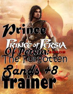 Box art for Prince
            Of Persia: The Forgotten Sands +8 Trainer
