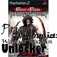 Box art for Prince
      Of Persia: Warrior Within Unlocker