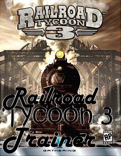 Box art for Railroad
Tycoon 3 Trainer