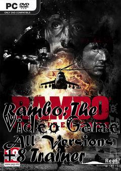 Box art for Rambo:
The Video Game All Versions +8 Trainer