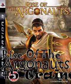 Box art for Rise
Of The Argonauts +5 Trainer