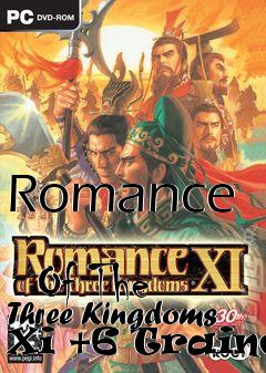 Box art for Romance
            Of The Three Kingdoms Xi +6 Trainer