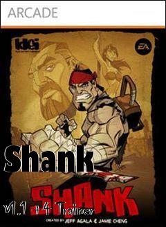 Box art for Shank
            V1.1 +4 Trainer