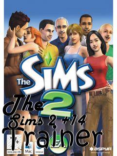 Box art for The
      Sims 2 +14 Trainer