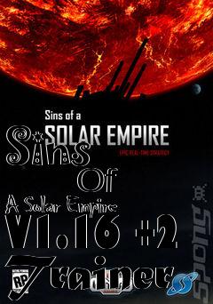 Box art for Sins
            Of A Solar Empire V1.16 +2 Trainer