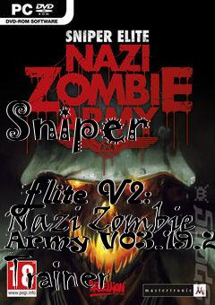Box art for Sniper
            Elite V2: Nazi Zombie Army V03.19.2013 Trainer