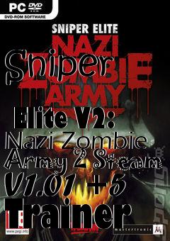 Box art for Sniper
            Elite V2: Nazi Zombie Army 2 Steam V1.01 +5 Trainer