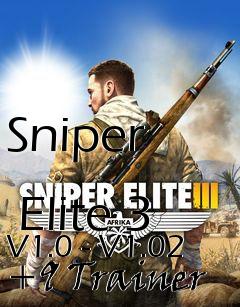 Box art for Sniper
            Elite 3 V1.0 - V1.02 +9 Trainer