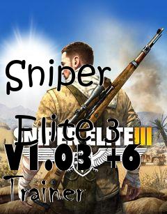 Box art for Sniper
            Elite 3 V1.03 +6 Trainer