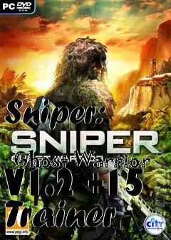 Box art for Sniper:
            Ghost Warrior V1.2 +15 Trainer