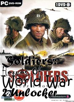 Box art for Soldiers:
Heroes Of World War 2 Unlocker
