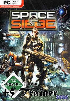 Box art for Space
Siege +5 Trainer
