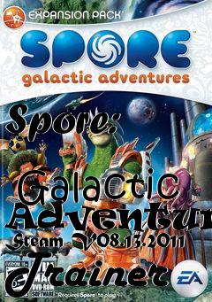 Box art for Spore:
            Galactic Adventures Steam V08.13.2011 Trainer