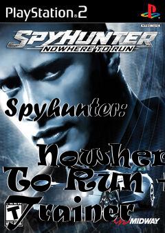 Box art for Spyhunter:
            Nowhere To Run +4 Trainer