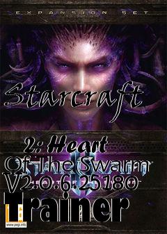 Box art for Starcraft
            2: Heart Of The Swarm V2.0.6.25180 Trainer