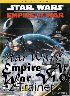 Box art for Star
Wars: Empire At War V1.05 +2 Trainer