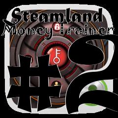 Box art for Steamland
Money Trainer #2
