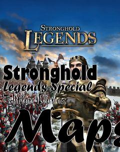 Box art for Stronghold
Legends Special Edition Bonus Maps