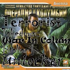 Box art for Terrorist
Takedown: War In Columbia [italian] Unlocker