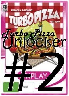Box art for Turbo
Pizza Unlocker #2