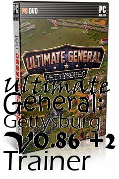 Box art for Ultimate
General: Gettysburg V0.86 +2 Trainer