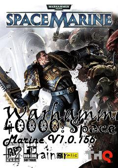 Box art for Warhammer
40000: Space Marine V1.0.156 +2 Trainer
