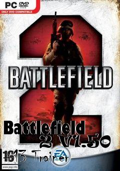 Box art for Battlefield
      2 V1.50 +13 Trainer