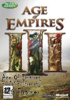 Box art for Age
Of Empires 3 V1.03 [french] +16 Trainer