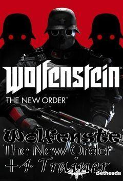 Box art for Wolfenstein:
The New Order +4 Trainer