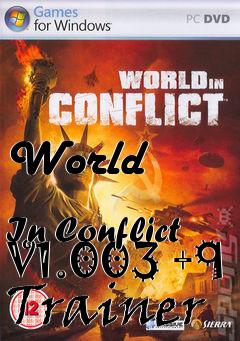 Box art for World
            In Conflict V1.003 +9 Trainer