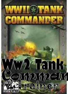 Box art for Ww2
Tank Commander +2 Trainer