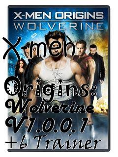 Box art for X-men
            Origins: Wolverine V1.0.0.1 +6 Trainer