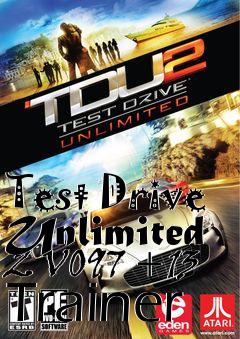Box art for Test
Drive Unlimited 2 V097 +13 Trainer